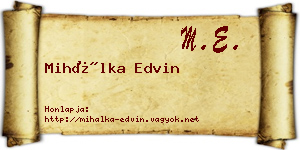 Mihálka Edvin névjegykártya